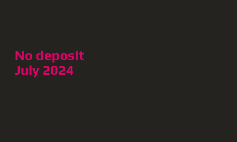Latest 7Bit Casino no deposit bonus, today 1st of July 2024