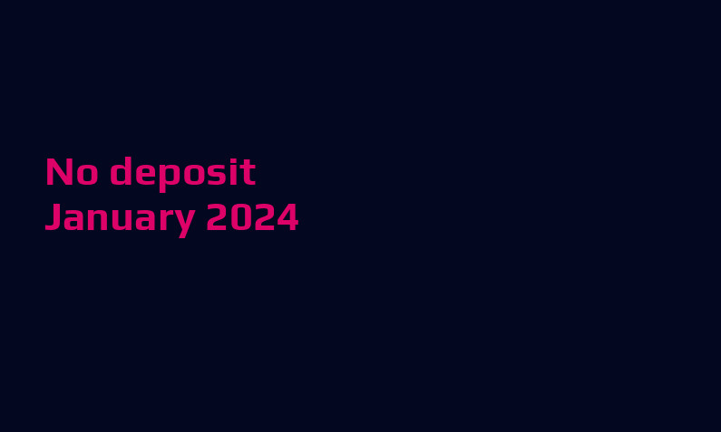 Latest no deposit bonus from Avantgarde 22nd of January 2024