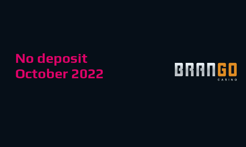 Latest no deposit bonus from Casino Brango October 2022
