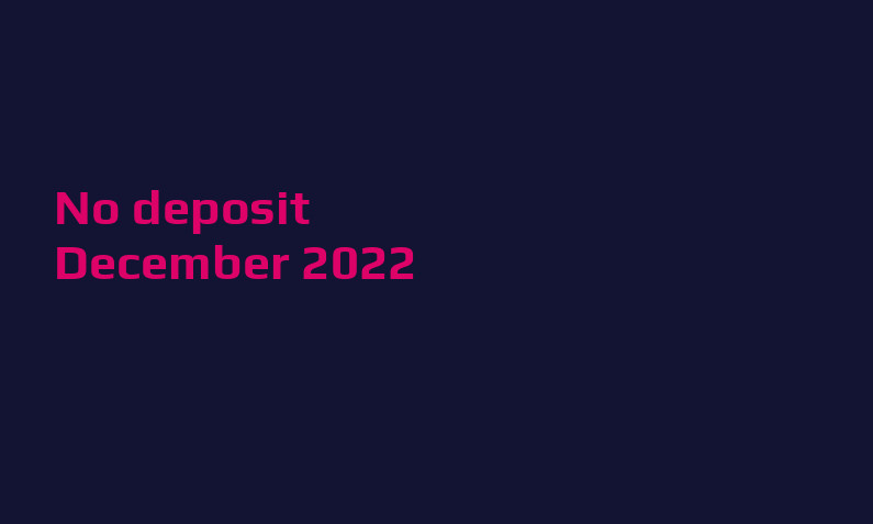 Latest no deposit bonus from CasinoMega, today 29th of December 2022