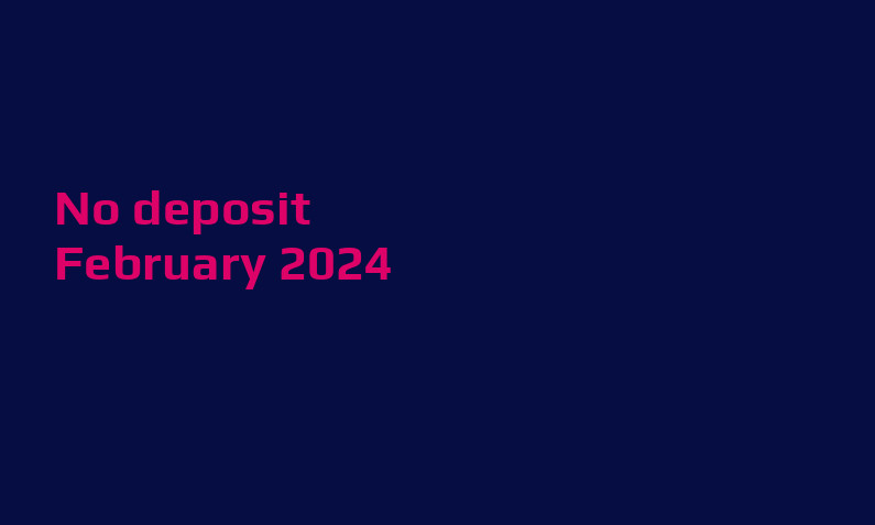 Latest no deposit bonus from Heaps O Wins- 24th of February 2024