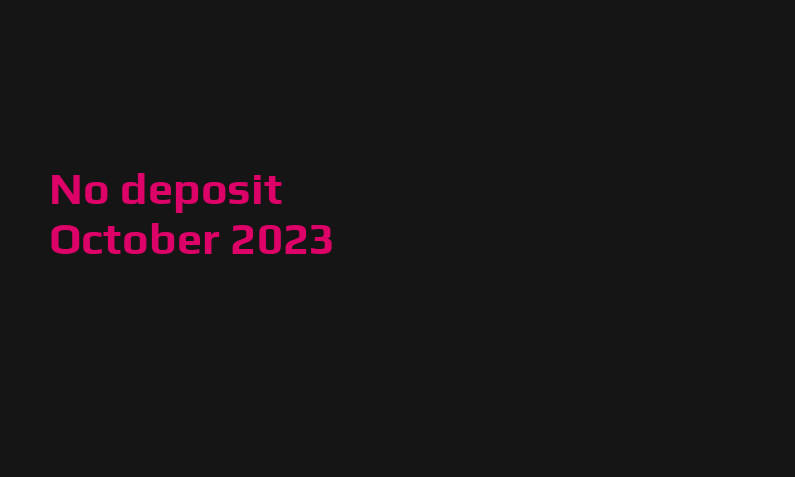 Latest no deposit bonus from Izzi, today 24th of October 2023