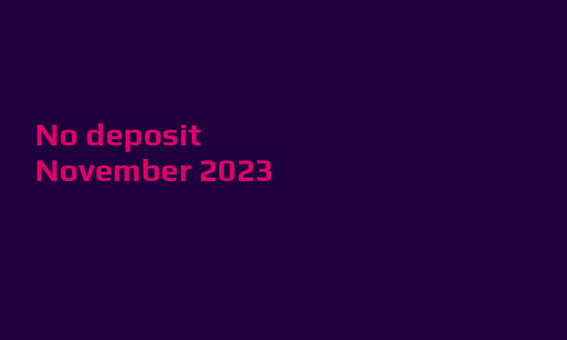 Latest no deposit bonus from SpinoVerse 25th of November 2023