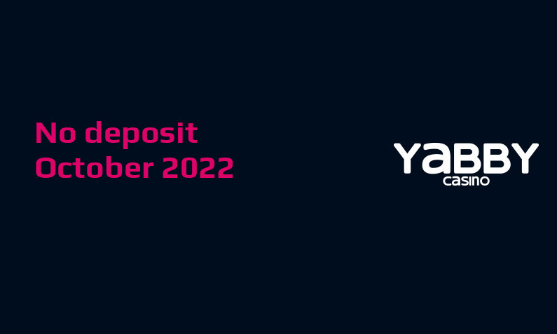Latest no deposit bonus from Yabby Casino- 11th of October 2022