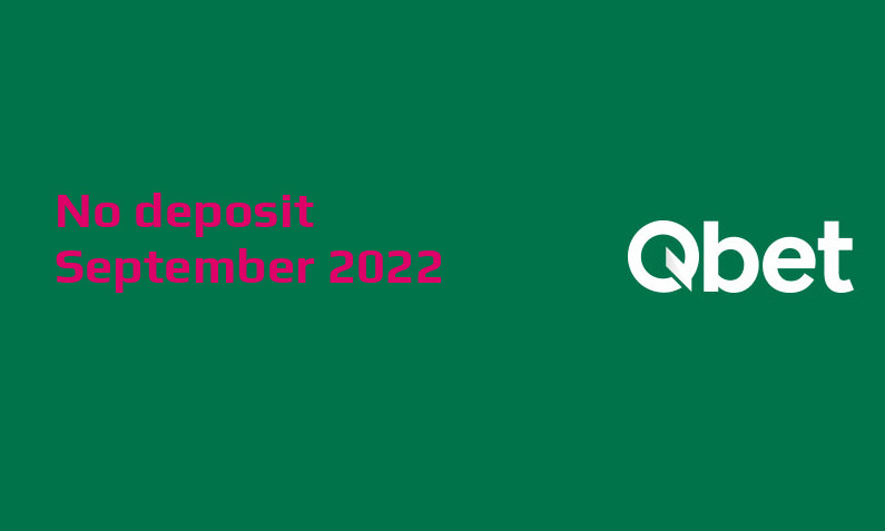 Latest Qbet no deposit bonus- 22nd of September 2022